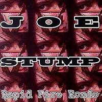 Joe Stump : Rapid Fire Rondo